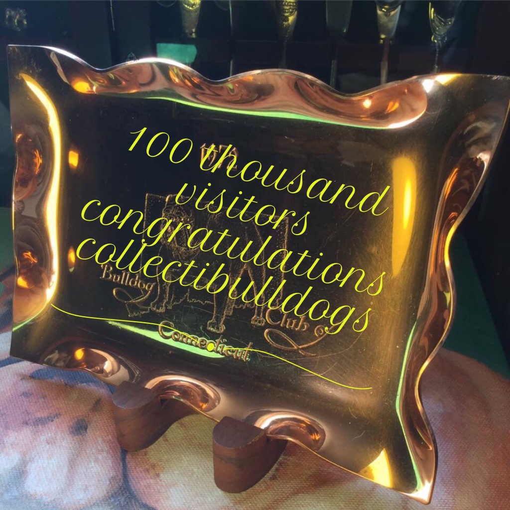 Congratulations collectibulldogs 100k visits 7 COLLECTIBULLDOGS